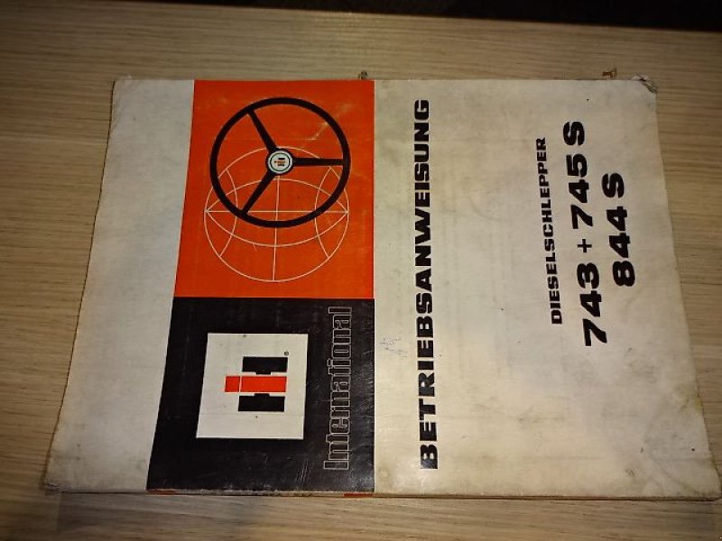 Werkstatthandbuch a típus IHC 743- 745 S- 844-S Bedienungsanleitung, Gebrauchtmaschine ekkor: Neureichenau (Kép 1)